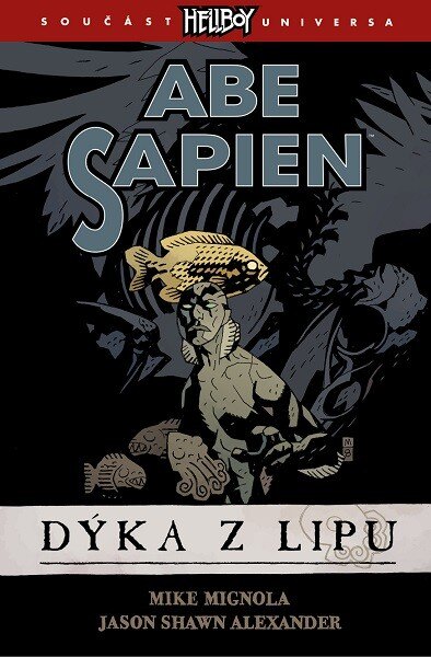Obálka knihy Abe Sapien 1: Dýka z Lipu