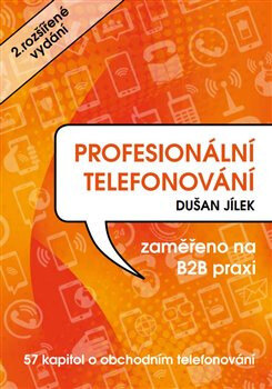 Obálka knihy Profesionální telefonování (2.rozšířené vydání)