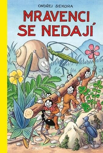 Obálka knihy Mravenci se nedají