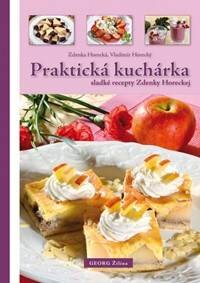 Obálka knihy Praktická kuchárka (sladké recepty Zdenky Horeckej)
