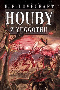 Obálka knihy Houby z Yuggothu