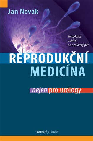 Obálka knihy Reprodukční medicína nejen pro urology