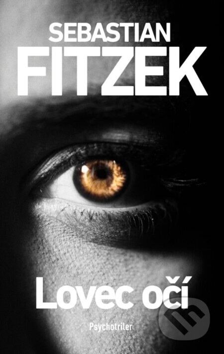Obálka knihy Lovec očí
