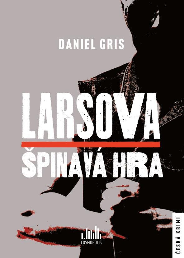 Obálka knihy Larsova špinavá hra