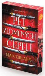 Obálka knihy Zlomené čepele: Pět zlomených čepelí - kniha první