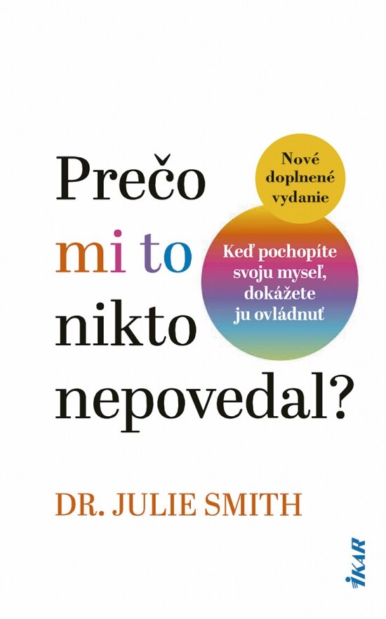 Obálka knihy Prečo mi to nikto nepovedal? (2. doplnené vydanie)