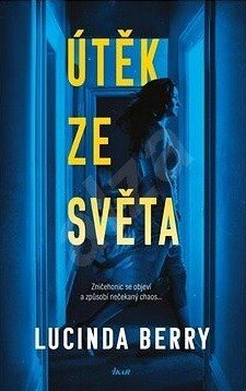 Obálka knihy Útěk ze světa