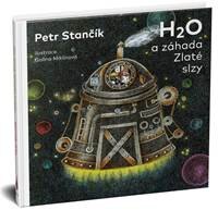 Obálka knihy H2O a záhada Zlaté slzy