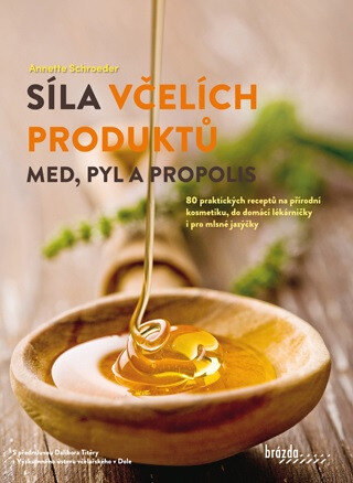 Obálka knihy Síla včelích produktů