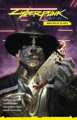 Obálka knihy Cyberpunk 2077 Máš moje slovo