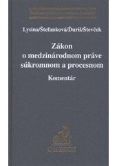 Obálka knihy Zákon o medzinárodnom práve súkromnom a procesnom. Komentár