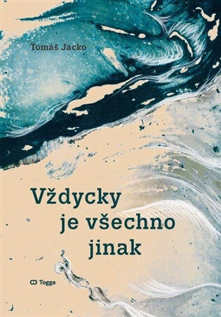Obálka knihy Vždycky je všechno jinak