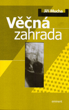 Obálka knihy Věčná zahrada