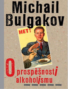 Obálka knihy O prospěšnosti alkoholismu