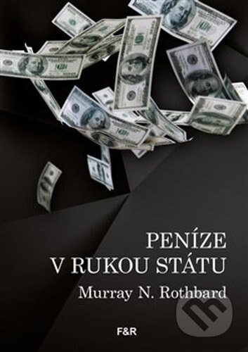 Obálka knihy Peníze v rukou státu