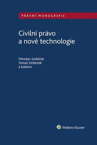Obálka knihy Civilní právo a nové technologie