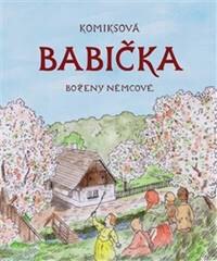 Obálka knihy Komiksová Babička Boženy Němcové