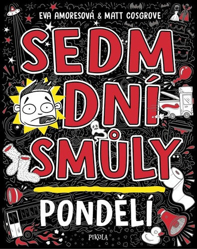 Obálka knihy Sedm dní smůly Pondělí
