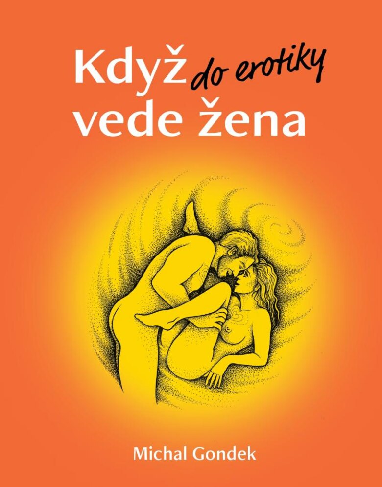 Obálka knihy Když do erotiky vede žena
