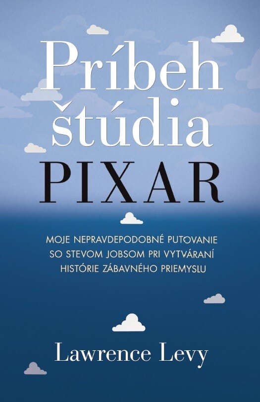 Obálka knihy Príbeh štúdia Pixar