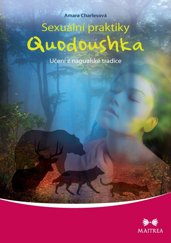 Obálka knihy Sexuální praktiky Quodoushka