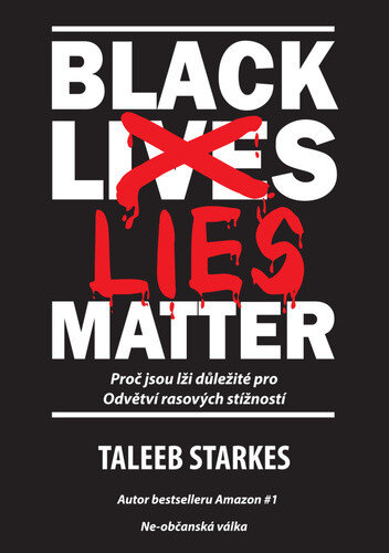 Obálka knihy Black Lies Matter