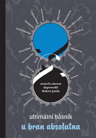 Obálka knihy Ultimátní básník u bran absolutna
