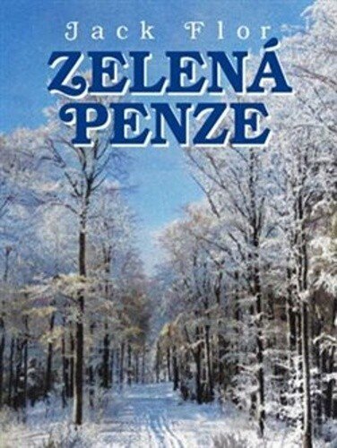 Obálka knihy Zelená penze
