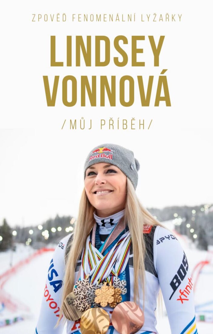 Obálka knihy Lindsey Vonnová – Můj příběh. Zpověď fenomenální lyžařky