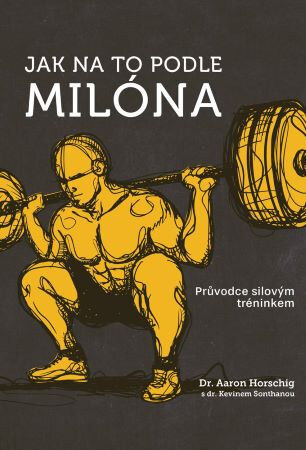 Obálka knihy Jak na to podle Milóna