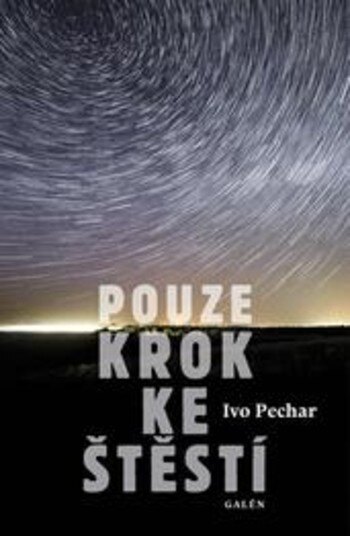Obálka knihy Pouze krok ke štěstí
