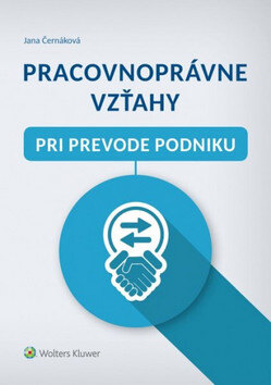 Obálka knihy Pracovnoprávne vzťahy pri prevode podniku