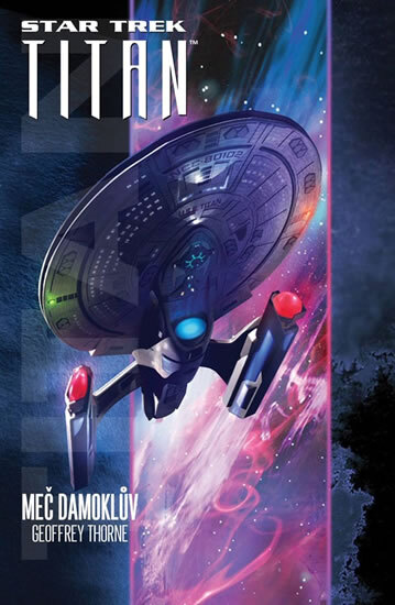 Obálka knihy Star Trek Titan - Meč Damoklův