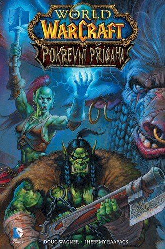 Obálka knihy World of Warcraft - Pokrevní přísaha
