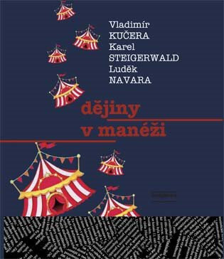 Obálka knihy Dějiny v manéži