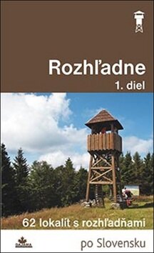 Obálka knihy Rozhľadne, 1. diel