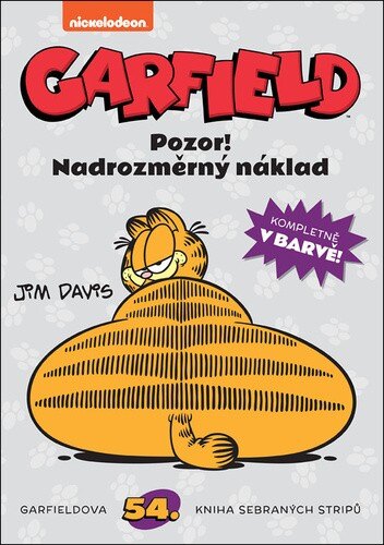 Obálka knihy Garfield Pozor! Nadrozměrný náklad