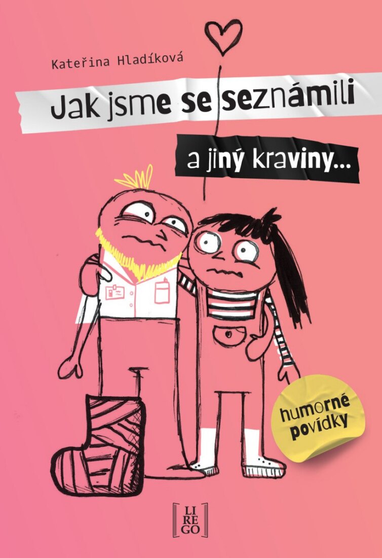 Obálka knihy Jak jsme se seznámili a jiný kraviny