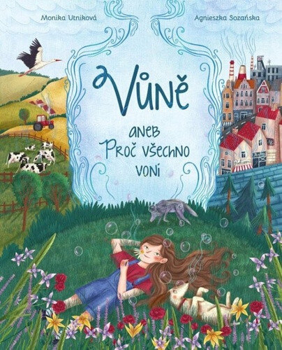 Obálka knihy Vůně aneb Proč všechno voní