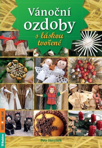 Obálka knihy Vánoční ozdoby s láskou tvořené