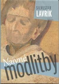 Obálka knihy Naivné modlitby