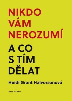 Obálka knihy Nikdo vám nerozumí a co s tím dělat