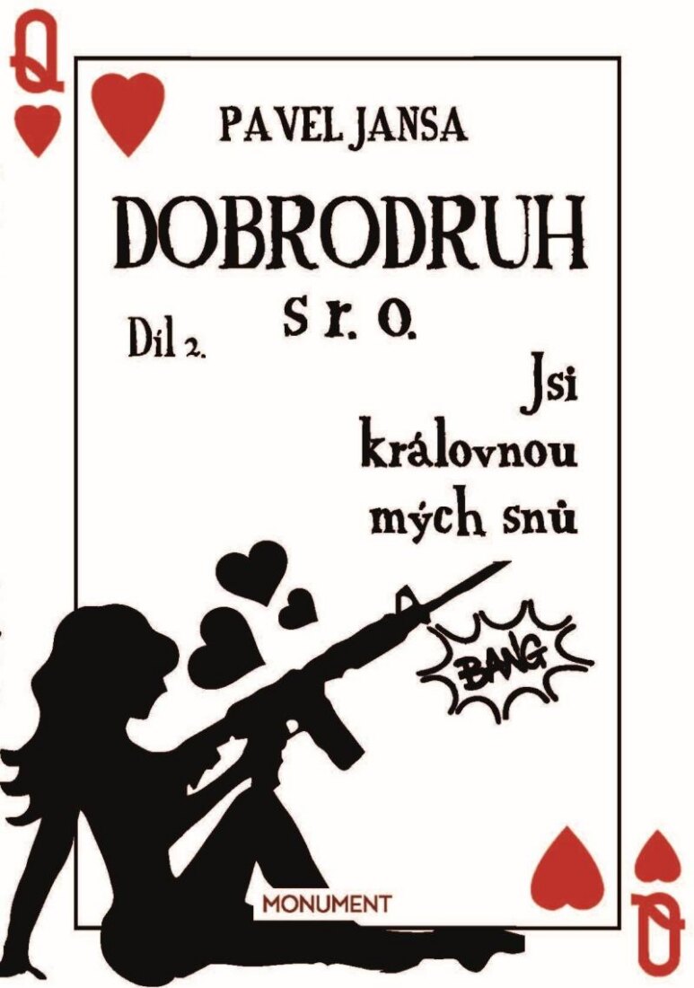 Obálka knihy Dobrodruh s r. o. 2 - Jsi královnou mých snů