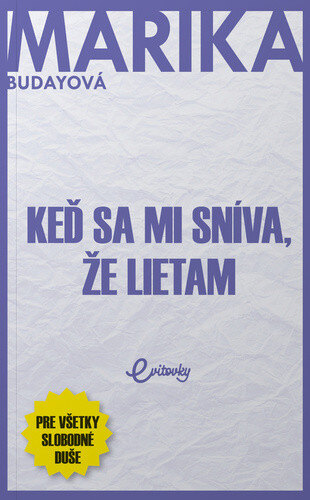 Obálka knihy Keď sa mi sníva, že lietam