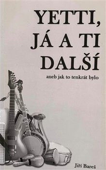 Obálka knihy Yetti, já a ti další