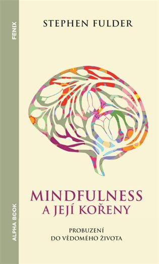 Obálka knihy Mindfulness a její kořeny