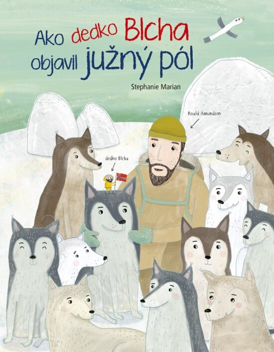Obálka knihy Ako dedko Blcha objavil južný pól