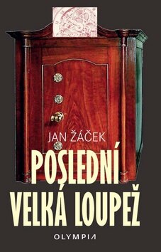 Obálka knihy Poslední velká loupež