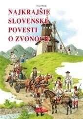 Obálka knihy Najkrajšie slovenské povesti o zvonoch