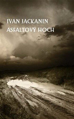 Obálka knihy Asfaltový hoch